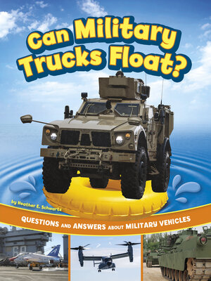cover image of Can Military Trucks Float?